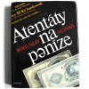 kniha atentaty na penize hlinka 1987